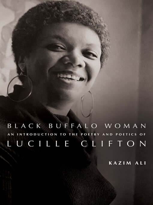 Title details for Black Buffalo Woman by Kazim Ali - Available